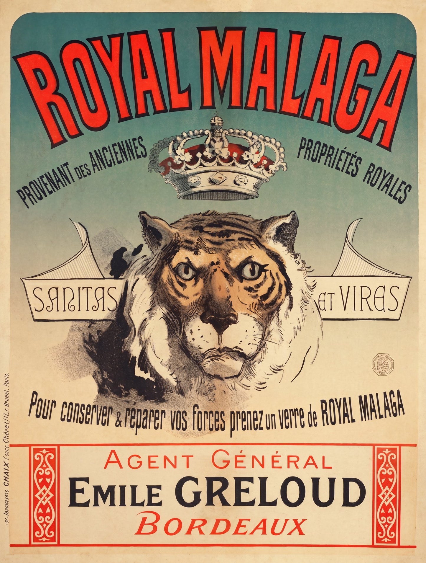 1890s French poster for Royal Malaga wine, tiger head below Spanish crown, teal and crimson, Imprimerie Chaix Paris | The Vintage Poster Archives
