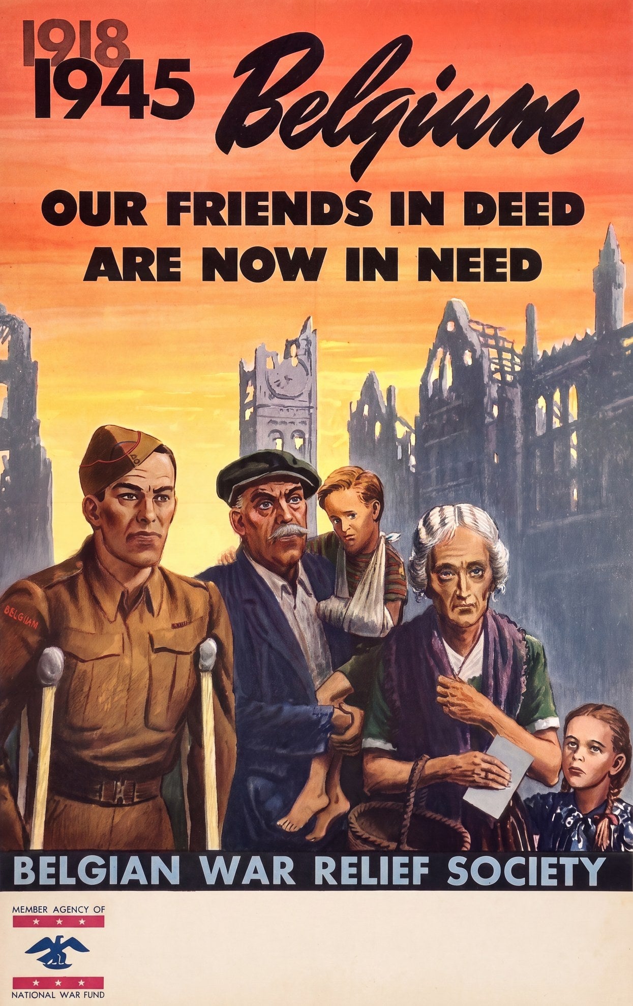1945 Belgian War Relief Society poster showing refugees and wounded soldier, orange sky over bombed cathedral, National War Fund