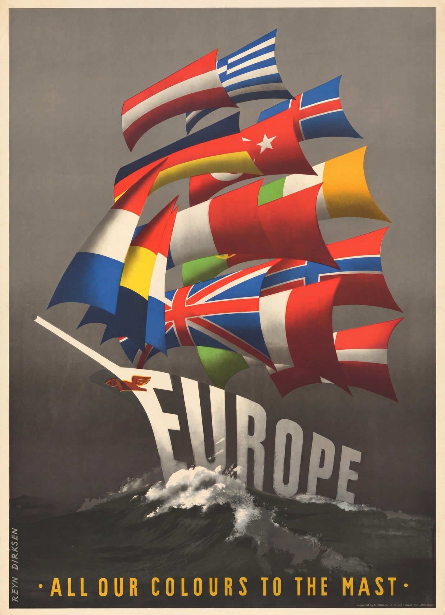 1950 Marshall Plan propaganda poster showing Europe ship with European flags as sails, grey and gold palette, Reyn Dirksen