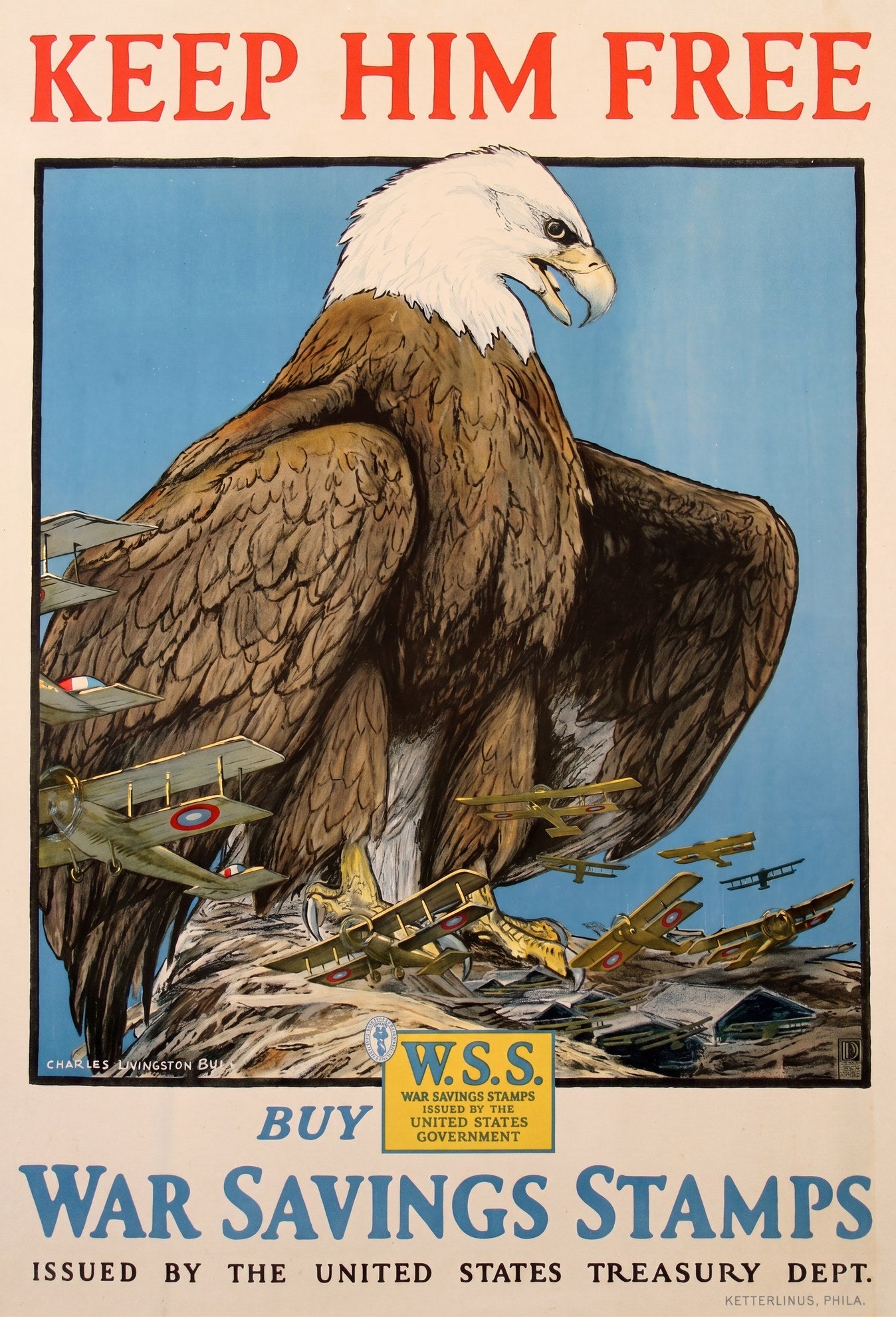 1918 WWI propaganda poster showing majestic bald eagle perched above fighter planes, red and blue patriotic colors, Charles Bull