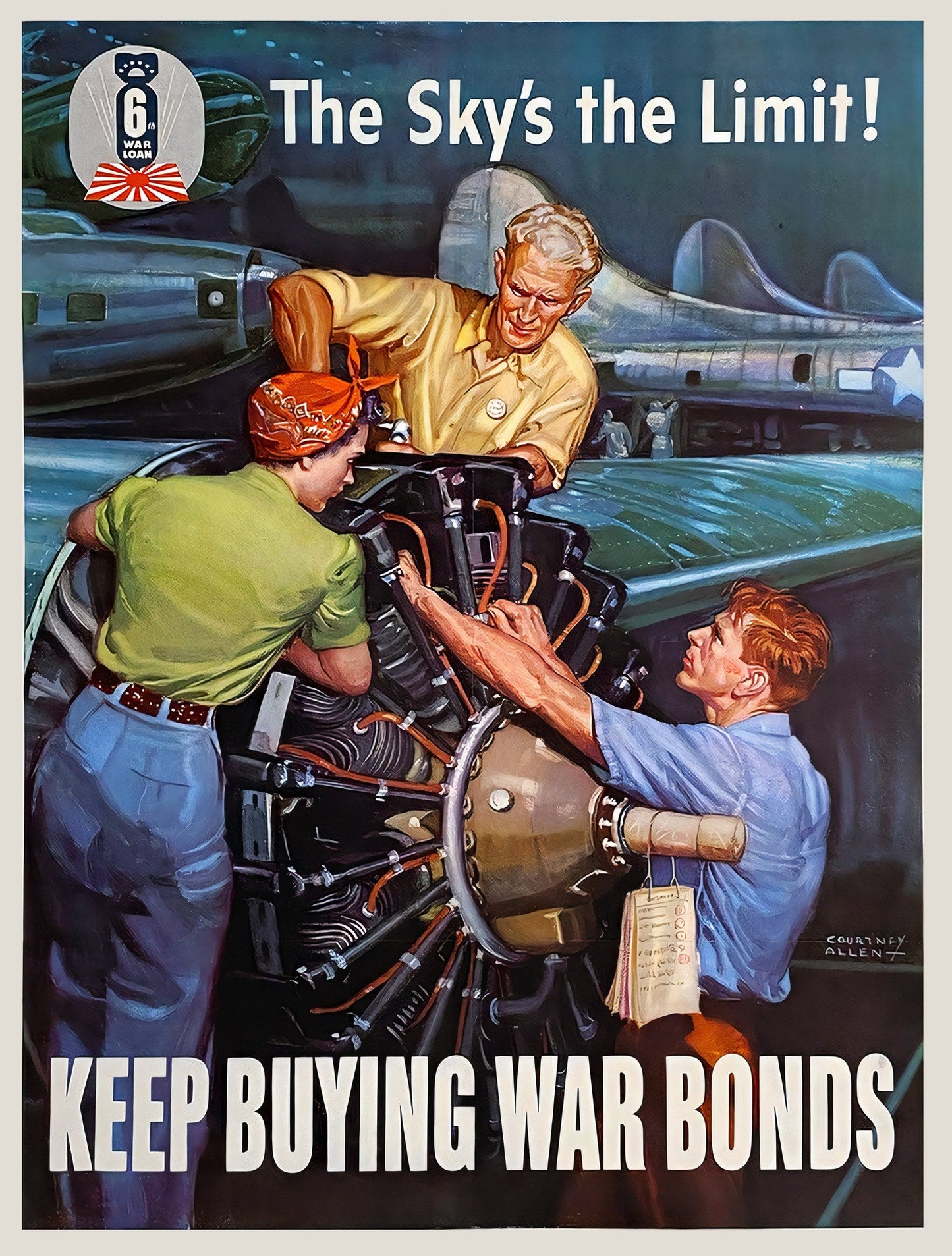 1944 6th War Loan WW2 war bonds propaganda poster with The Sky's the Limit message, Courtney Allen