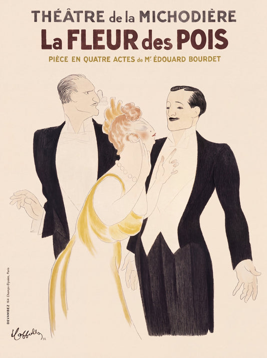1932 French theatre poster for La Fleur des Pois at Theatre de la Michodiere, three figures in evening dress, cream ground, Cappiello | The Vintage Poster Archives