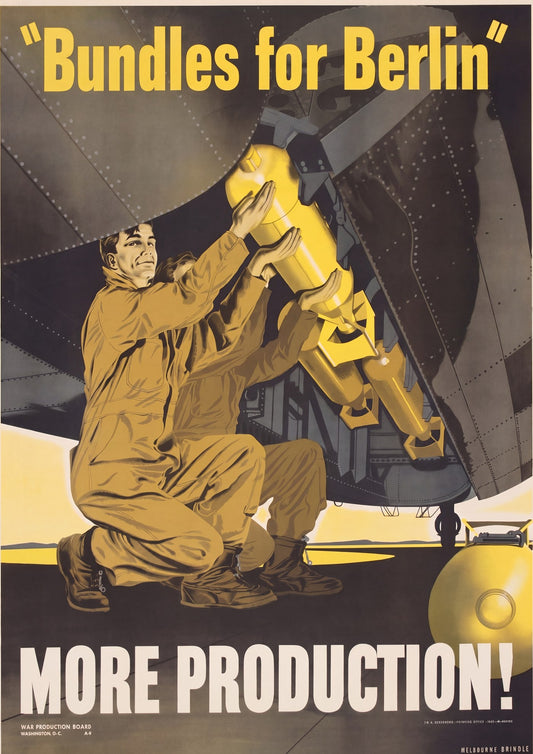 1942 WW2 propaganda poster showing servicemen loading yellow bomb into aircraft, brown uniforms, Melbourne Brindle | The Vintage Poster Archives