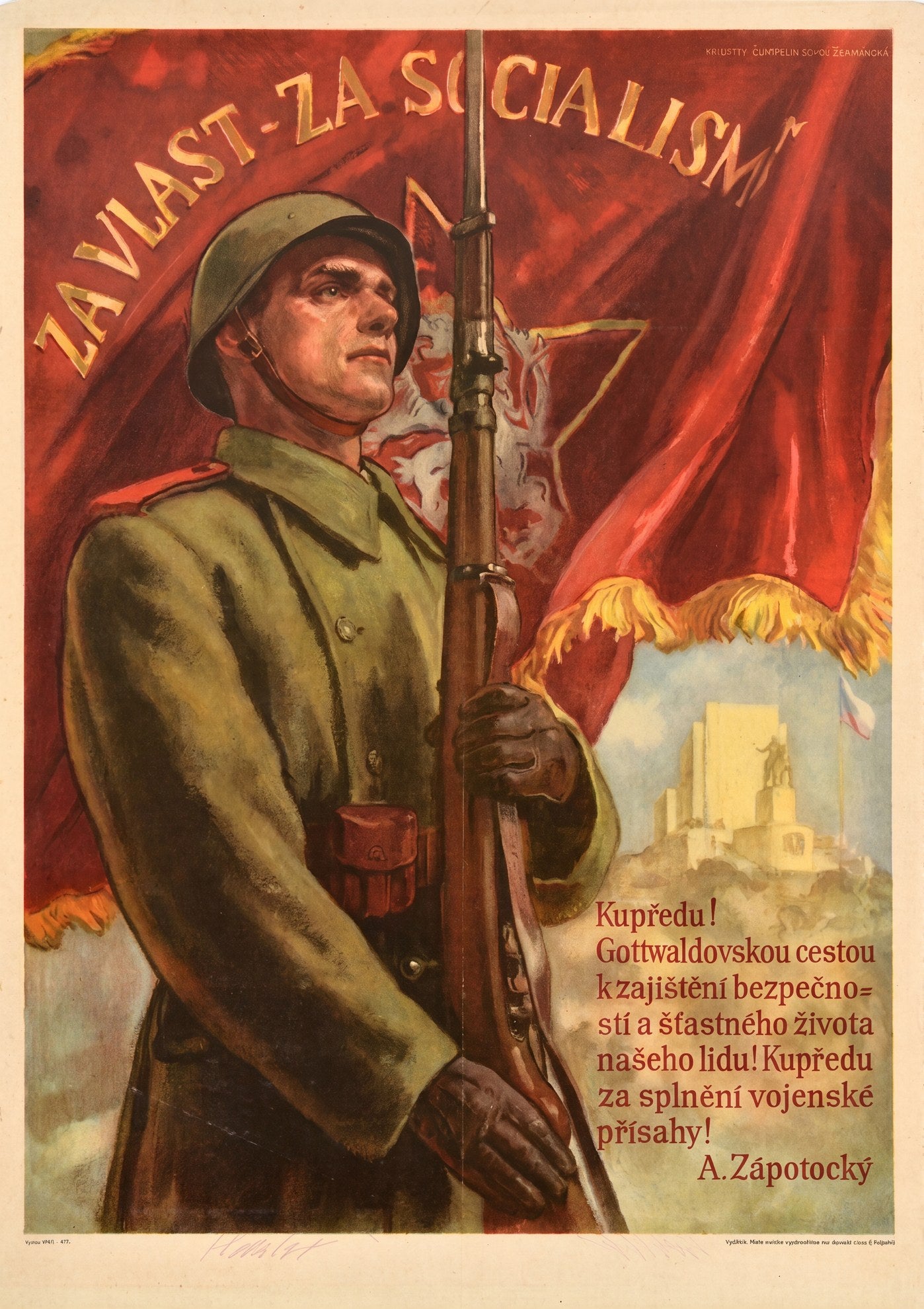 1950s Czechoslovak propaganda poster showing soldier with rifle against red flag, gold Za Vlast Za Socialism text, Zapotocky quote