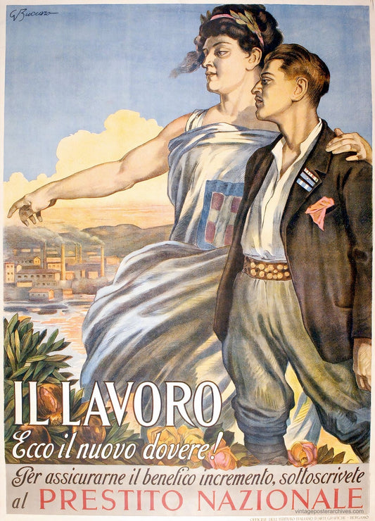 1917 Italian WWI propaganda poster Il Lavoro for the Prestito Nazionale war loan, G. Buccaro