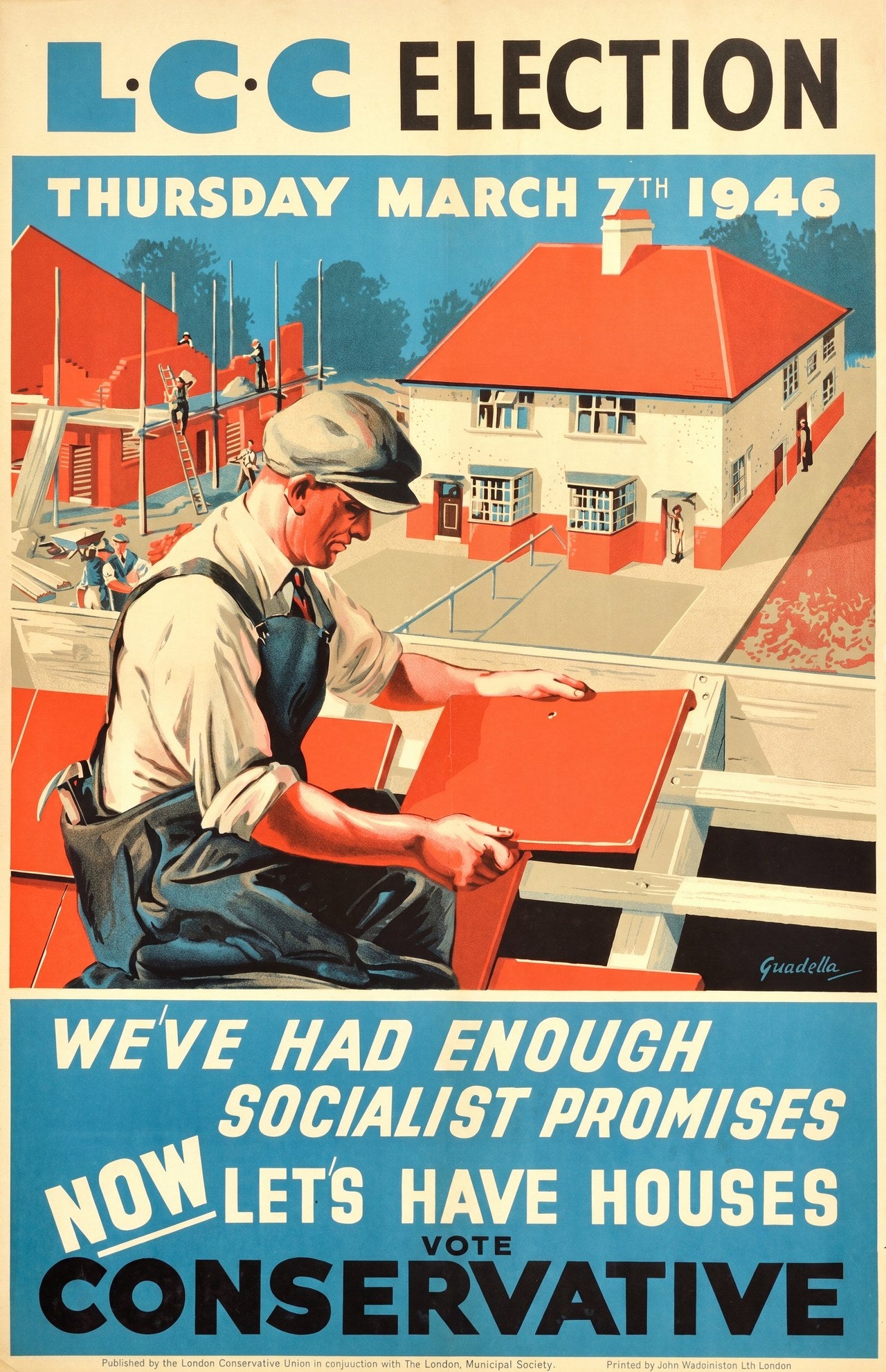 1946 Conservative election poster showing construction worker on red roof tiles, housing development background, Guadella