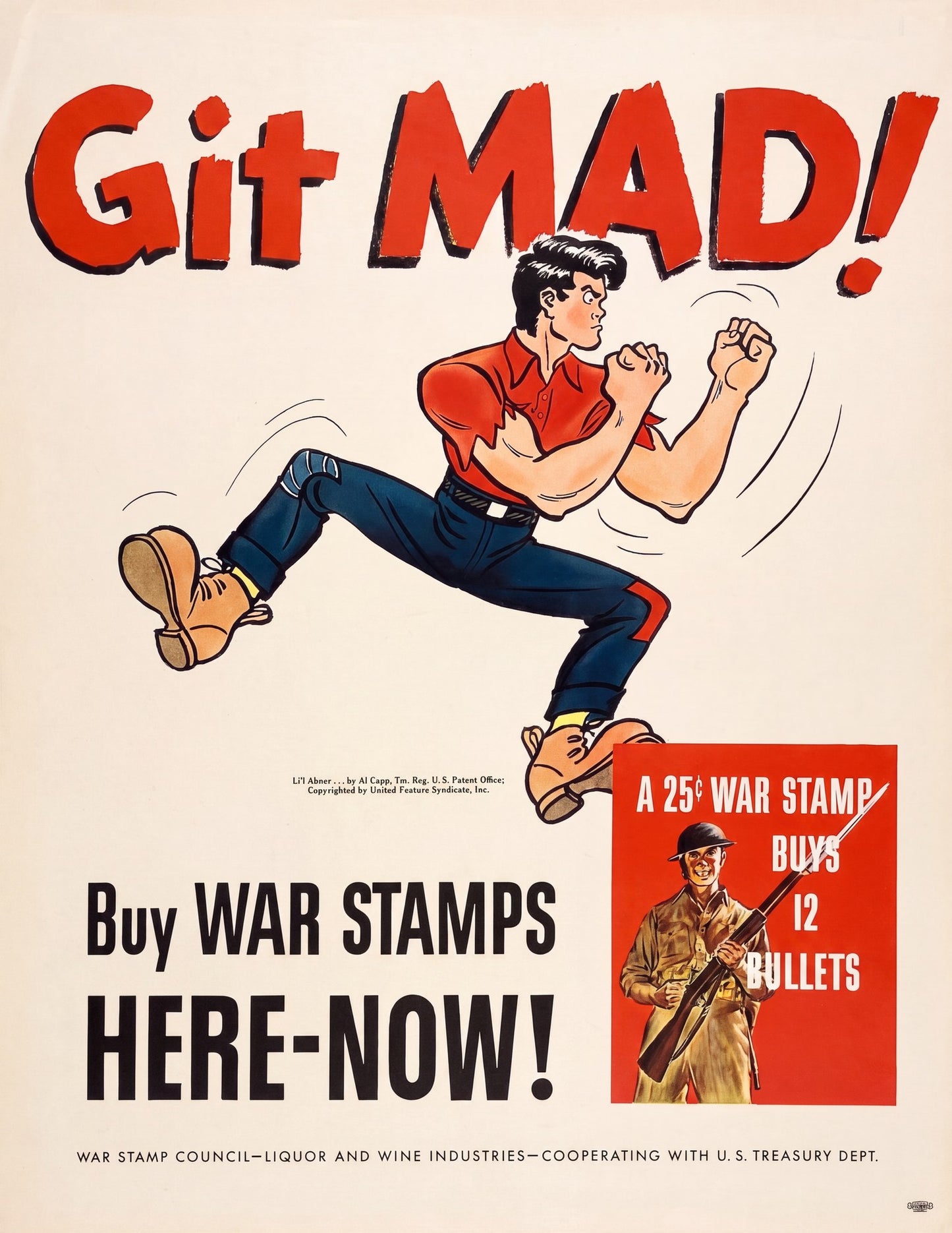 1943 Li'l Abner propaganda poster showing character with clenched fists, red Git Mad text, by Al Capp for US Treasury