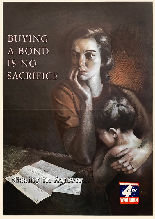 1943 4th War Loan WW2 war bonds poster with Buying A Bond Is No Sacrifice message, Xavier Gonzalez