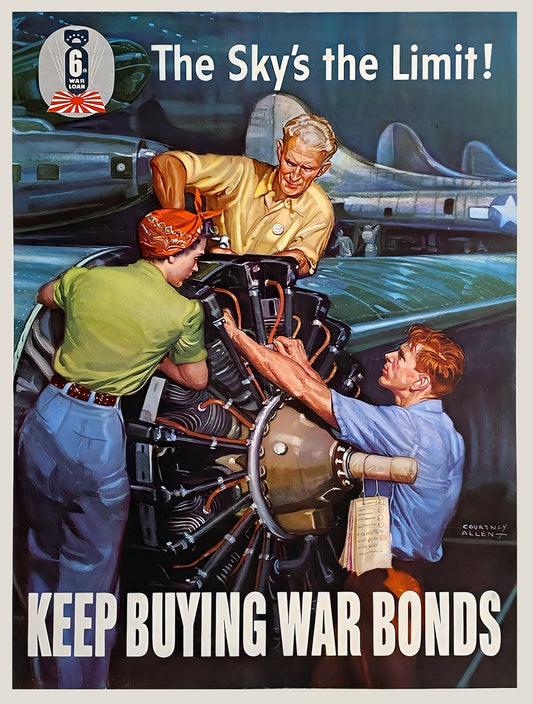 1944 6th War Loan WW2 war bonds propaganda poster with The Sky's the Limit message, Courtney Allen