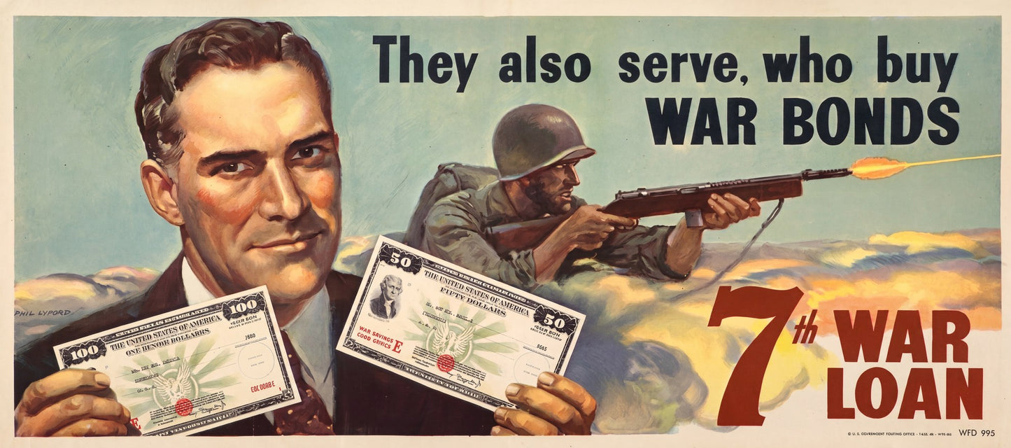 1945 war bonds poster showing civilian holding bonds with soldier firing rifle, cream background with red text, Philip Lyford