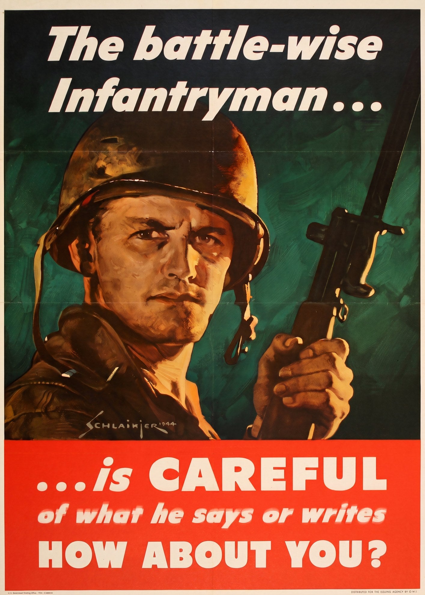 1944 US WW2 propaganda poster showing helmeted infantryman with rifle, teal and red palette, Jes Wilhelm Schlaikjer | The Vintage Poster Archives