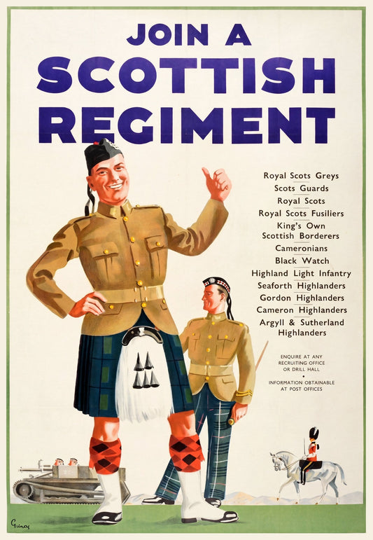 1940 WW2 British recruitment poster urging Join a Scottish Regiment with Highland soldier, Gilroy