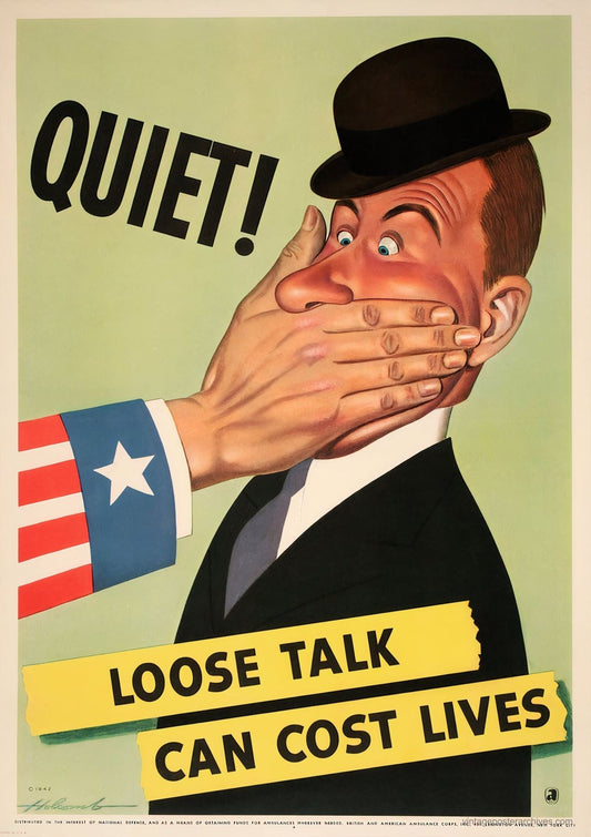 1942 WW2 propaganda poster showing Uncle Sam with Quiet Loose Talk warning message, Dal Holcomb