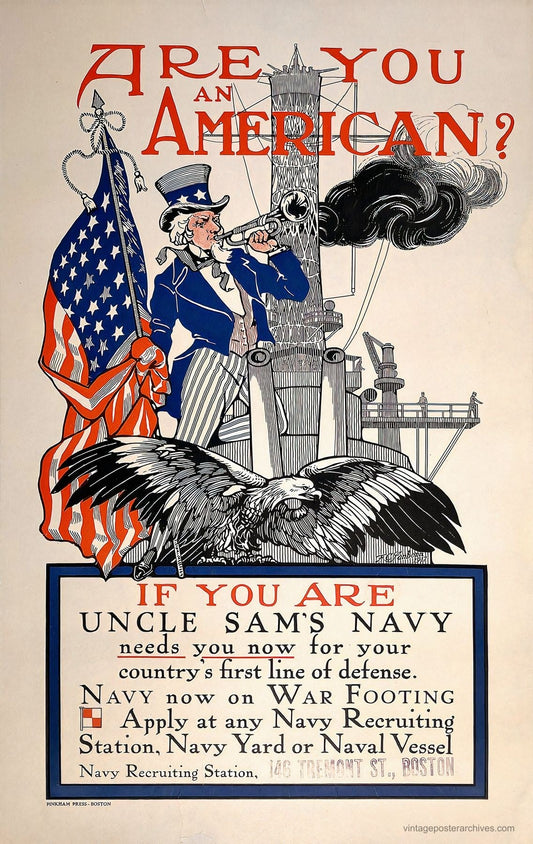 1917 US Navy WW1 recruitment poster showing Uncle Sam asking Are You An American, Frederick Sanborn