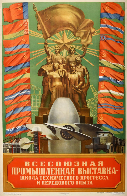 1950s Soviet propaganda poster for All-Union Industrial Exhibition celebrating technical progress