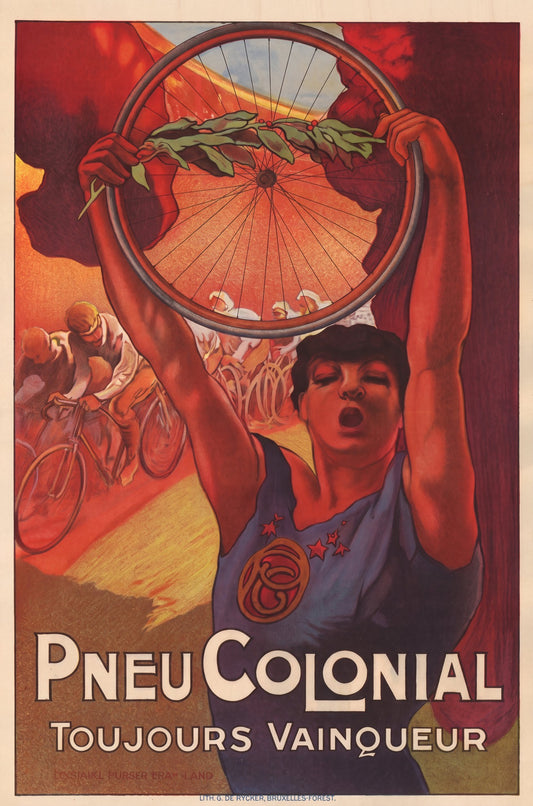 Pneu Colonial, Toujours Vainqueur - Belgian cycling tyre poster, 1910s, lithographed by De Rycker, Bruxelles-Forest